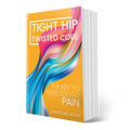 Tight Hip, Twisted Core